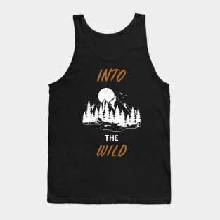 Into the wild Tank Top